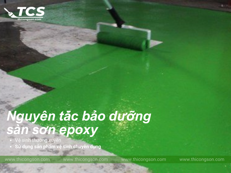 Nguyên tắc bảo dưỡng sàn sơn epoxy